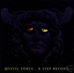 Mystic Force : A Step Beyond